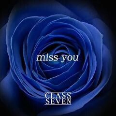 miss you