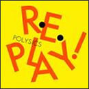 Replay!