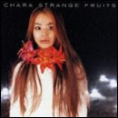 Strange Fruits