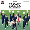 CK AND MORE...