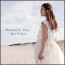 Beautiful Days