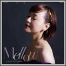 Mellow