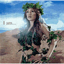 I am...