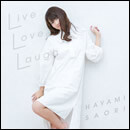 Live Love Laugh