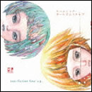 ルームシック・ガールズエスケープ/non-fiction e.p.