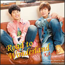 Road to Wonderland
