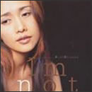 I'm not