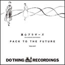 PACK TO THE FUTURE