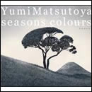 SEASONS COLOURS-春夏撰曲集-