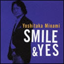 SMILE & YES