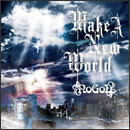 Make A New World