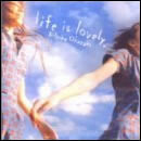 life is lovely