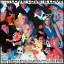LOVE!LOVE!&LOVE!