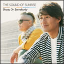 THE SOUND OF SUNRISE
