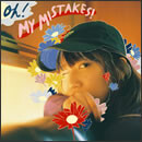 OH! MY MISTAKES!