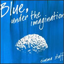 Blue,under the imagination 