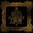 THE BEST History of GARNET CROW at the crest…