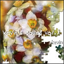 kevin’s cover vol.3