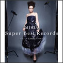 Super Best Records ～15th Celebration～