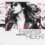 Essential HIDEKI 30th Anniversary Best Collection (1972-1999) DISC 1