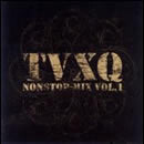 TVXQ nonstop-mix vol.1