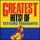 GREATEST HITS! OF TATSURO YAMASHITA
