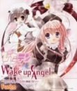 Wake up Angel ～ねがいましては∞(無限)なり～