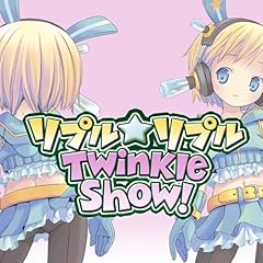 リプルリプル☆ Twinkle Show!