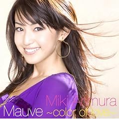 Mauve～color of love～