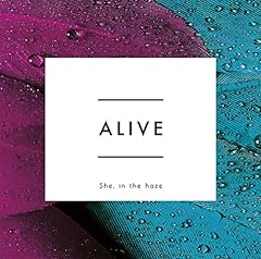 Alive