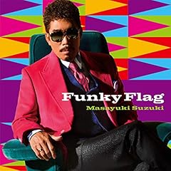 愛のFunky Flag