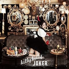 killy killy JOKER