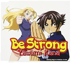 Be Strong