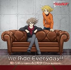 We Ride Everyday!!