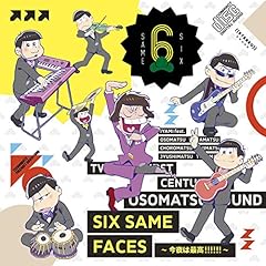 SIX SAME FACES ～今夜は最高!!!!!!～