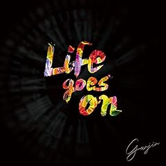 life goes on