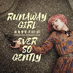EVER SO GENTLY