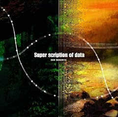 Super scription of data