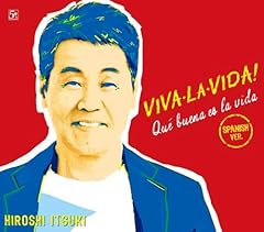 VIVA・LA・VIDA！～Que buena es la vida～