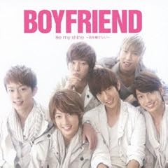 BOYFRIEND ～JAPANEASE VER.～