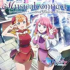ミュージカルコネクト　-diva. Miucat & Festa-