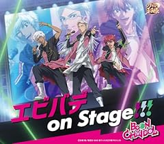 エビバデ on Stage!!!