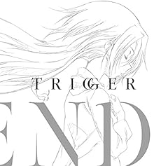 Trigger [日本語Ver.]