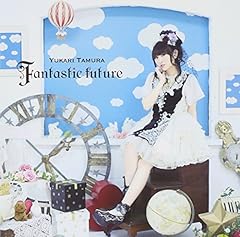 Fantastic future