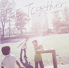 Together ～つながり～