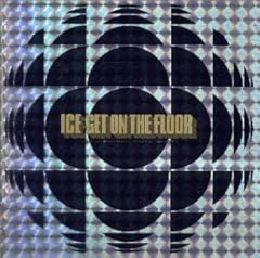 GET ON THE FLOOR