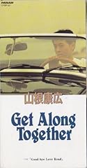 Get Along Together -愛を贈りたいから-