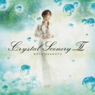 FOREVER ～Crystal Scenery II Version～