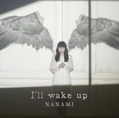 I'll wake up