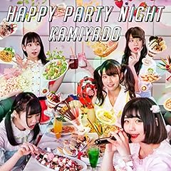 HAPPY PARTY NIGHT